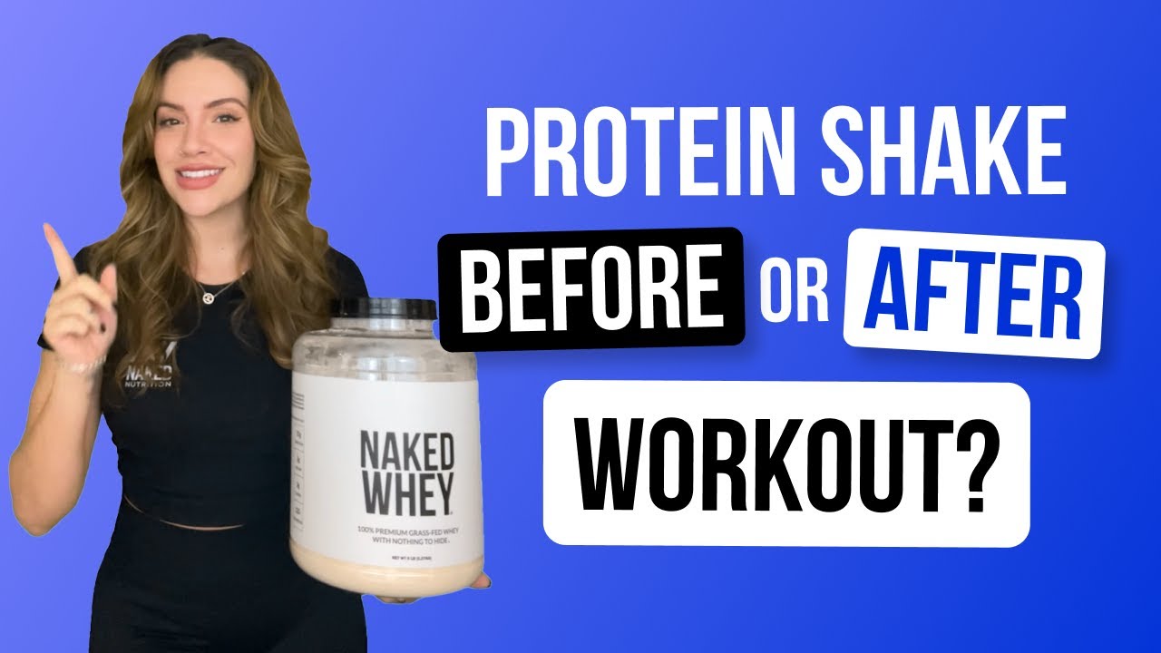 Протеиновый коктейль до или после тренировки? | Советы тренера по питанию | Naked Nutrition