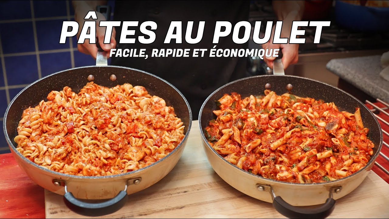 PÂTES AU POULET des recettes faciles, rapides et économiques