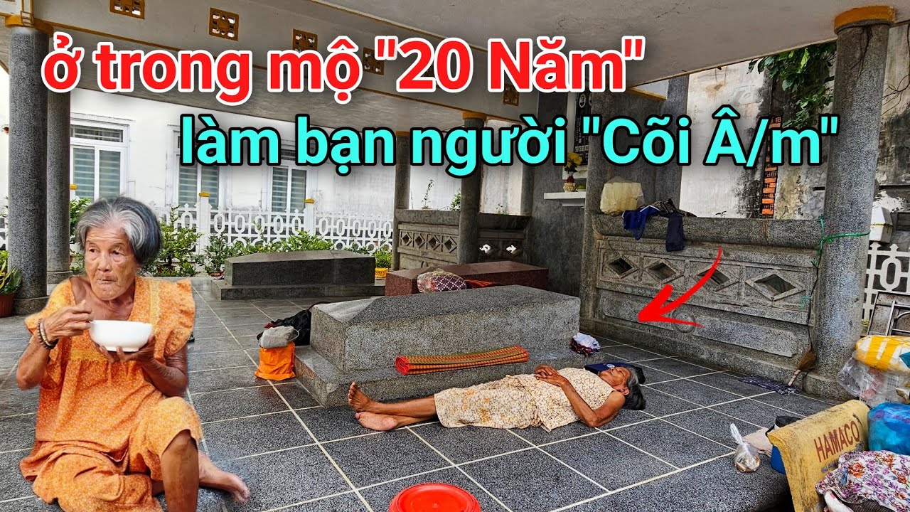 Không thể tin bà lão sống trong mộ suốt gần 