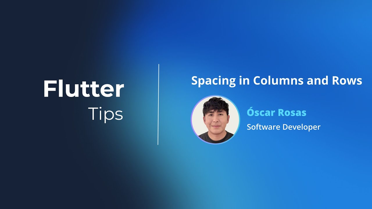 Flutter Tips #10 | Spacing in Columns and Rows