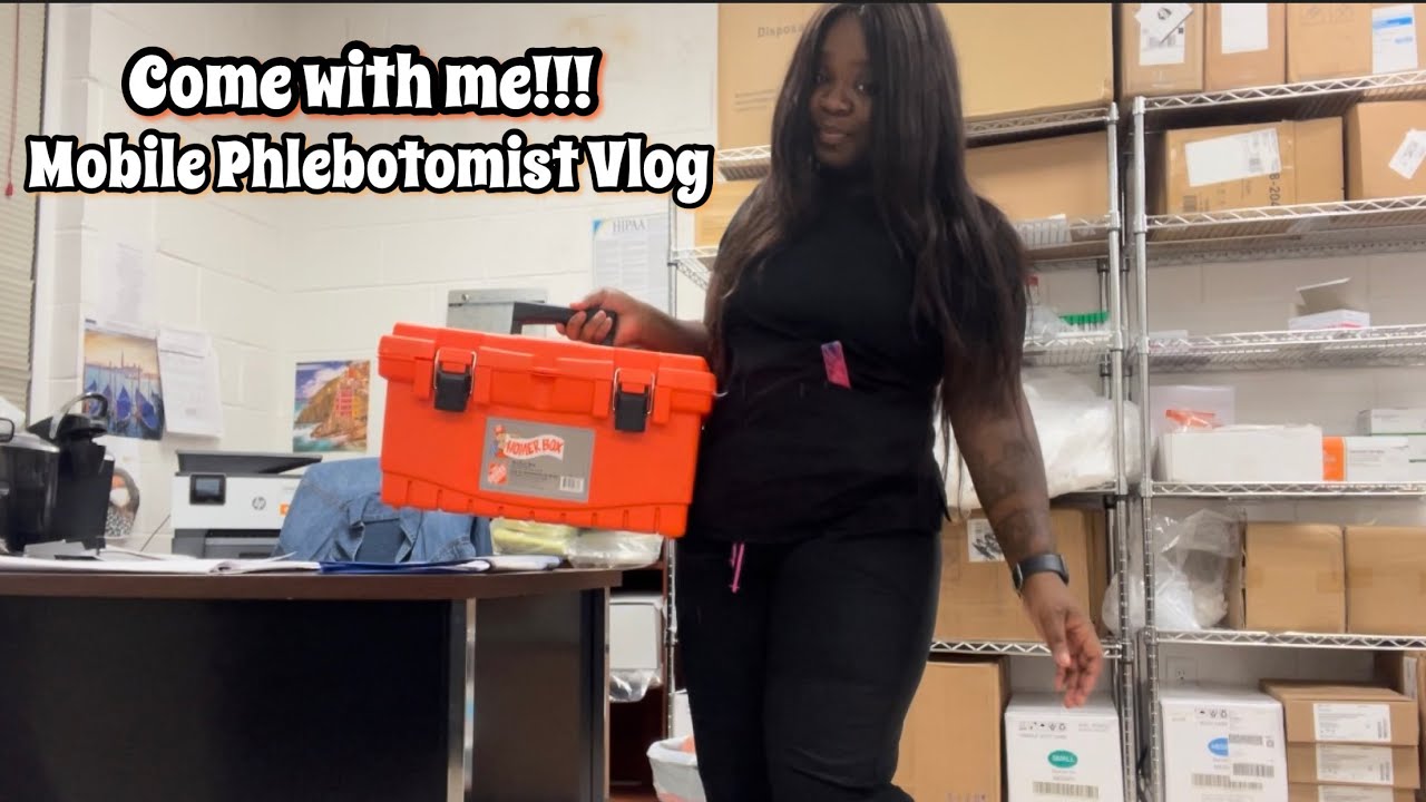 VLOG | COME WITH ME MOBILE PHLEBOTOMIST