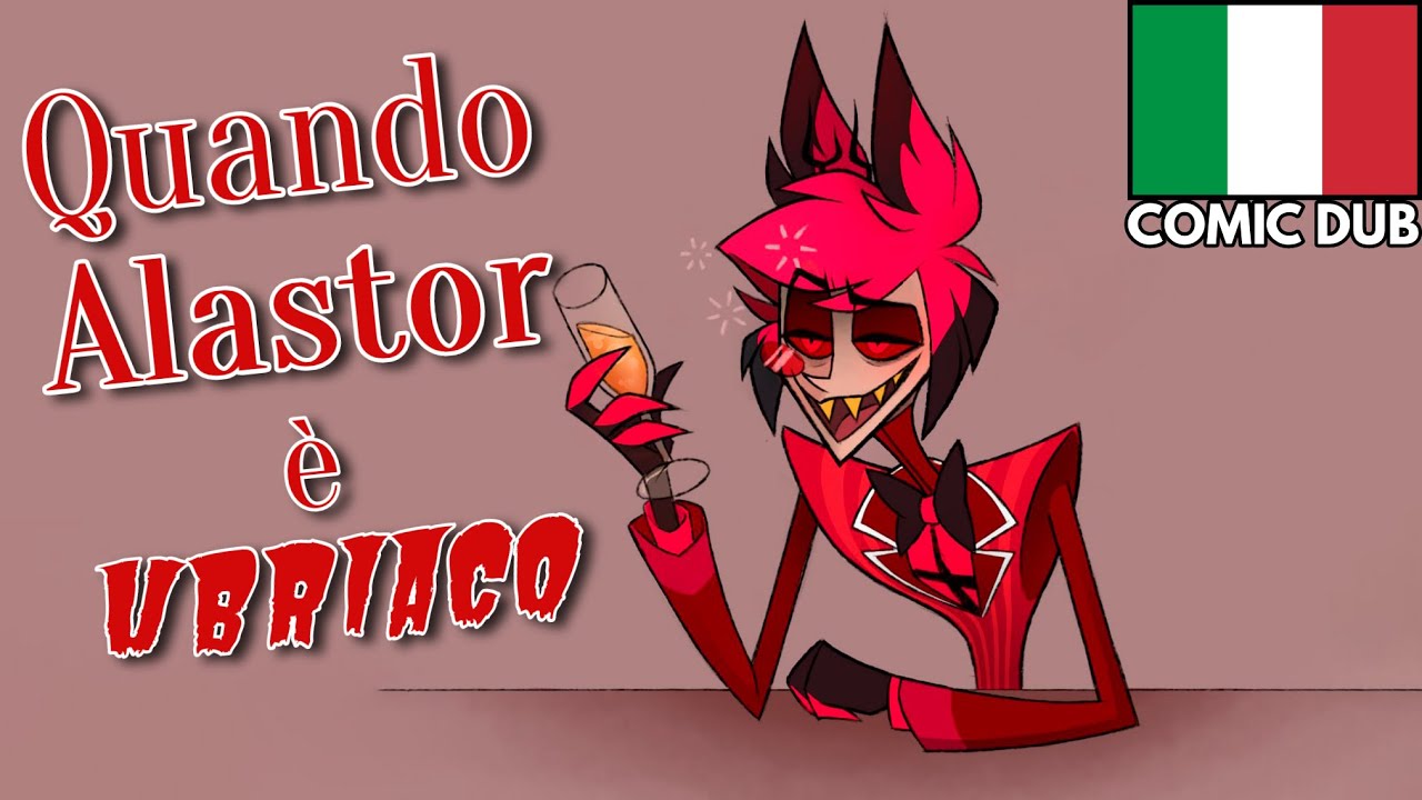 Quando Alastor &egrave; ubriaco... // Hazbin Hotel Comic Dub ITA