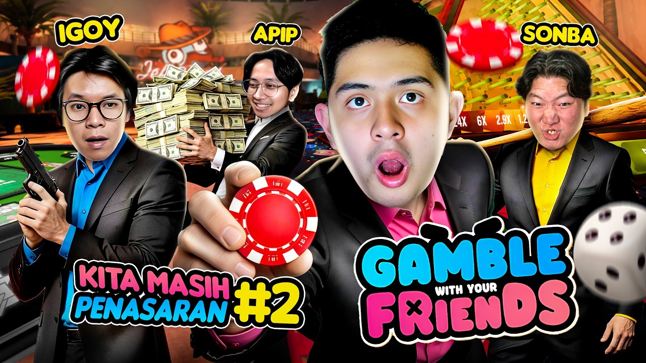 EMANK GAK BAKAT BUAT ORANG GREEDY ASLI !!! [ Gamble With Your Friend ] Part 2