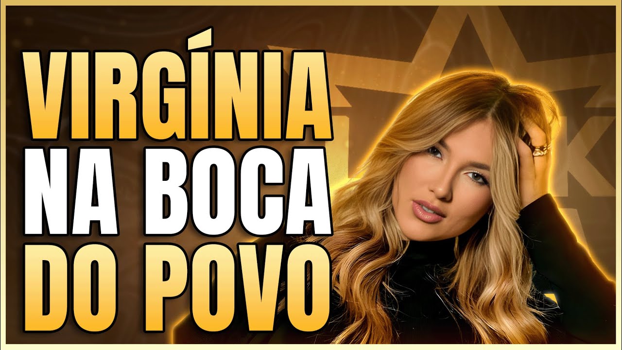 VIRGÍNIA NÃO PERDE TEMPO E APROVEITA SEU MOMENTO PARA MIRAR NA CARREIRA INTERNACIONAL | LINK PODCAST