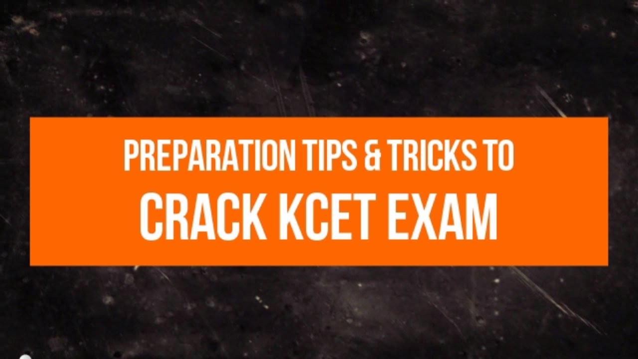 Preparation Tips & Tricks to Crack KCET Exam