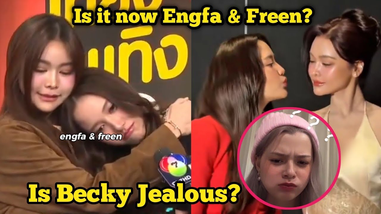 (Freenbecky) Engfa’s Sweet Moments With Freen Spark Fan Buzz - how about Becky? 