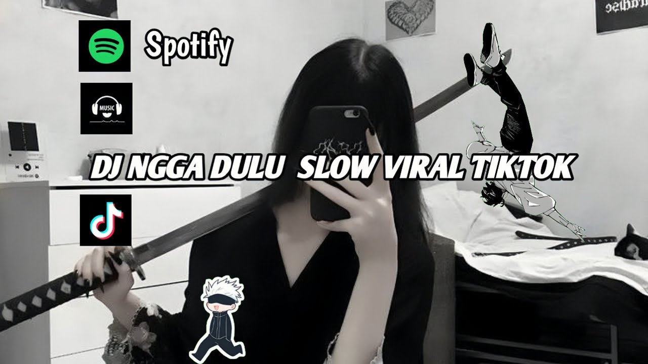DJ 🎶VIRAL TIKTOK🔥 2026 [DJ🎶 NGGAK DULU SLOWED🎵🎵]