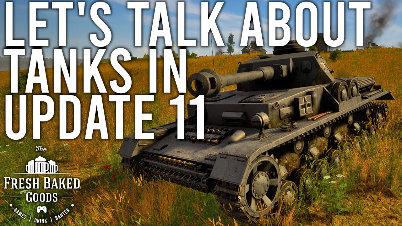 Let's Talk About Tanks In Hell Let Loose Update 11