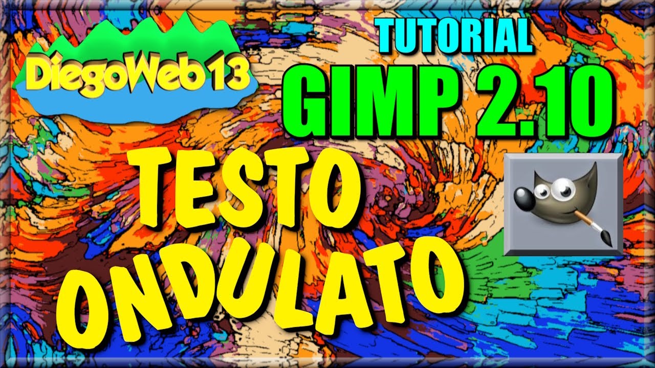 GIMP 2.10 - CREARE UN TESTO ONDULATO (ITA)