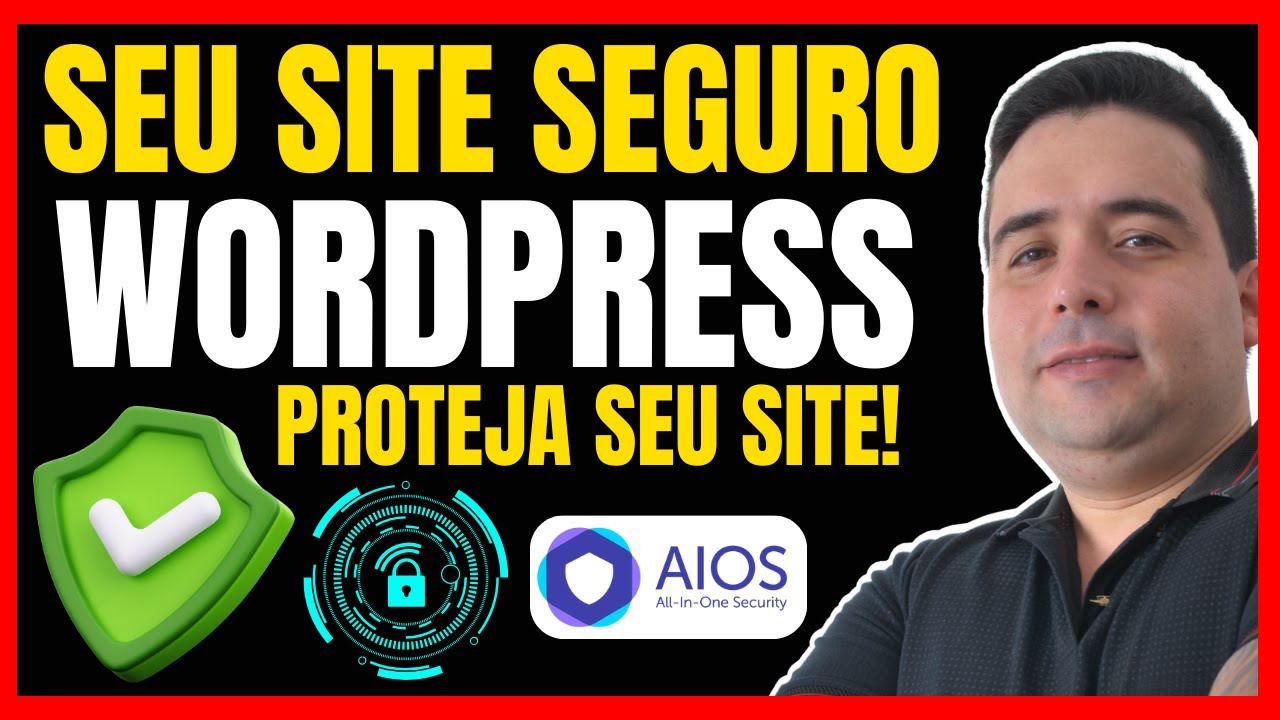 ALL IN ONE WP SECURITY (AIOS): Como PROTEGER SITE WordPress contra Hackers + Seguran&ccedil;a no WordPress