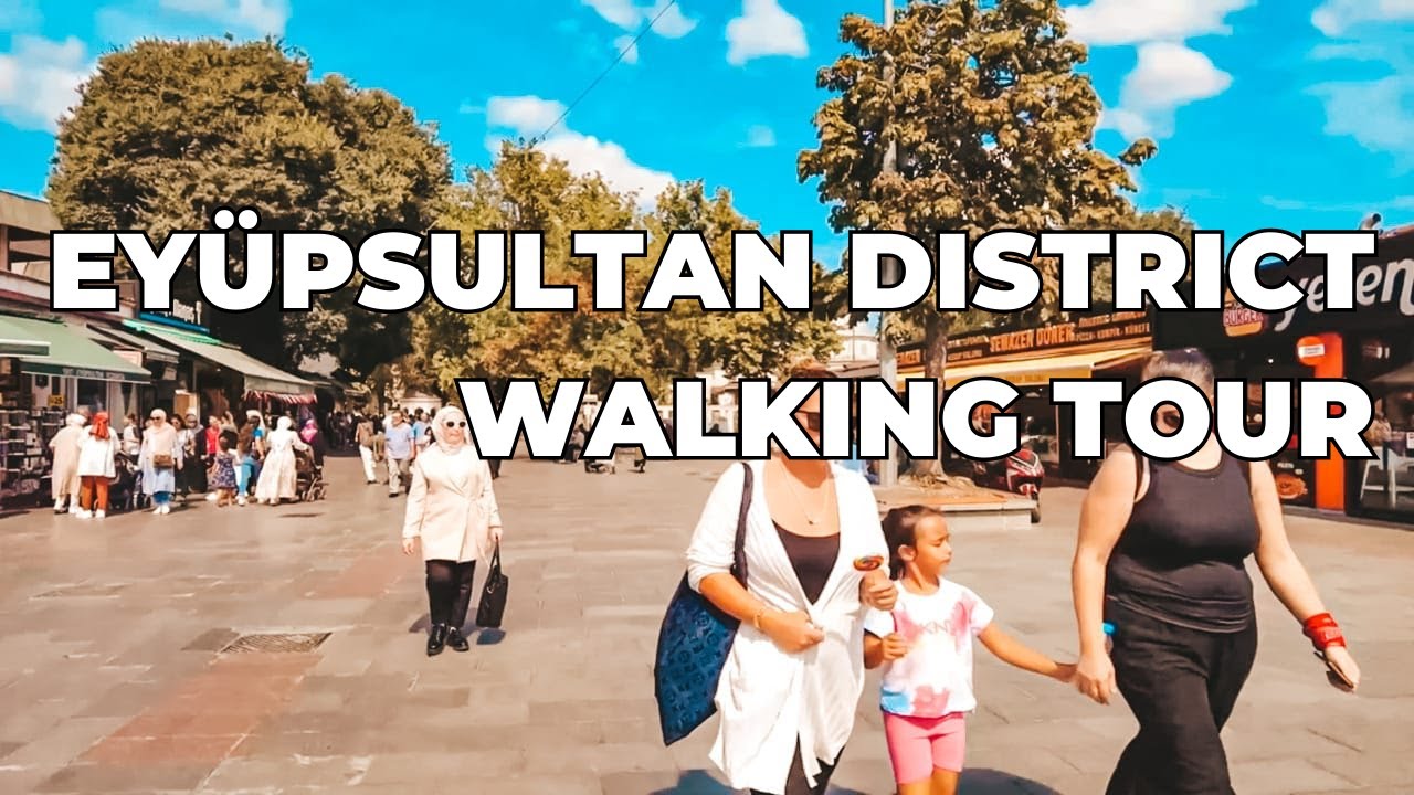 Istanbul Eyüpsultan Walking Tour
