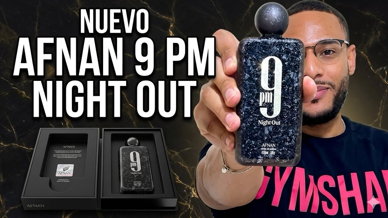 Nuevo Afnan 9 PM Night Out | El Mejor! - Algo Diferente! 