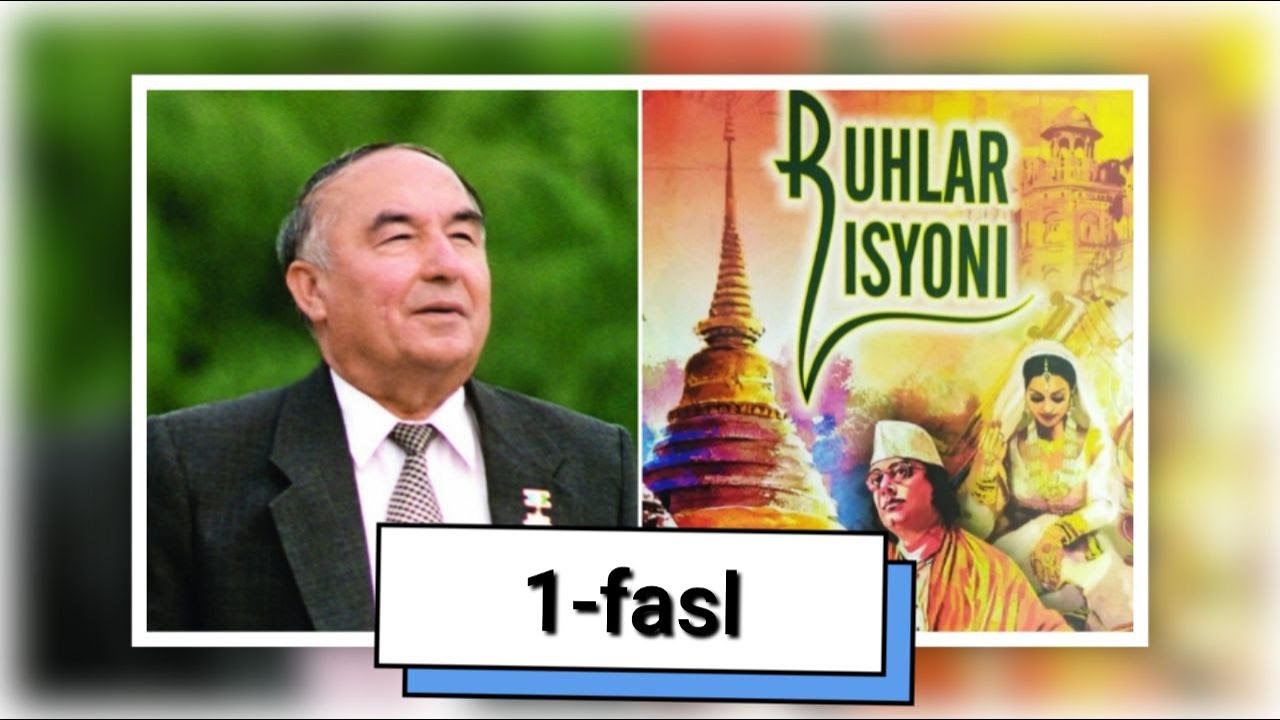 Ruhlar isyoni Erkin Vohidov birinchi fasl
