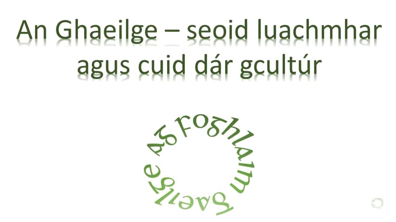 Sraith Pictiúr: An Ghaeilge Seoid luachmhar