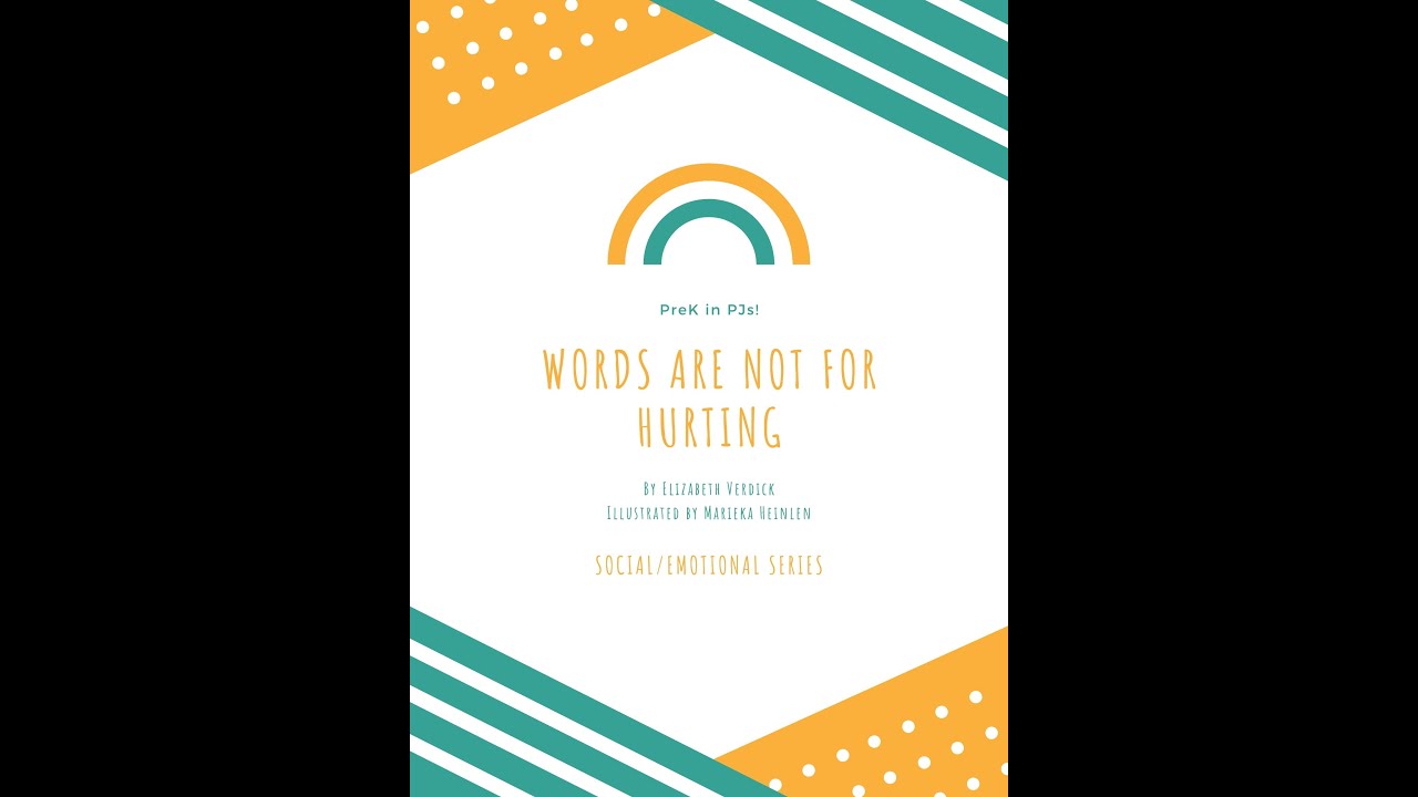 Words Are Not For Hurting by Elizabeth Verdick