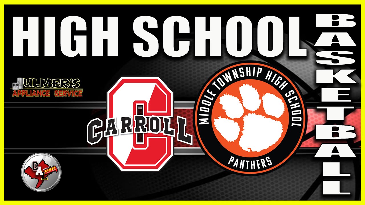 BASKETBALL: ARCHBISHOP CARROLL vs MIDDLE TOWNSHIP