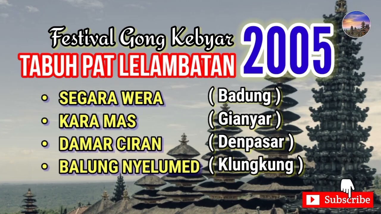 Tabuh Pat Lelambatan Pilihan Gong Kebyar 2005