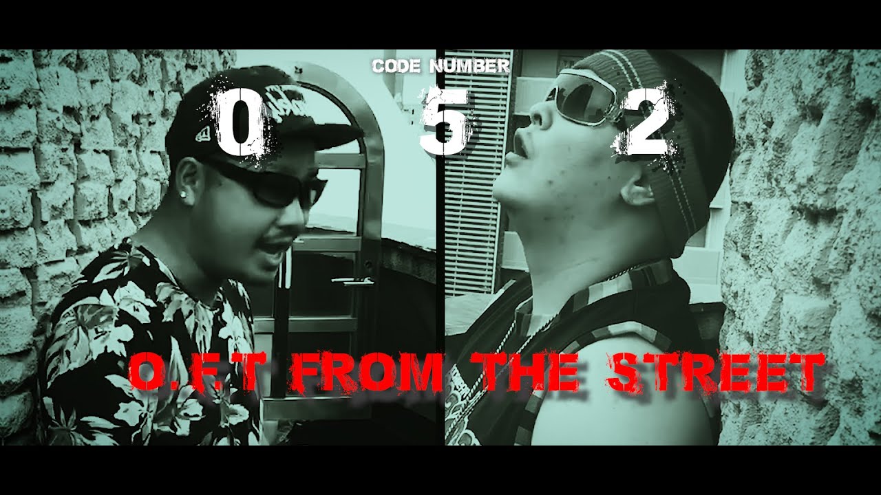 O.F.T -O.F.T~From The Street~
