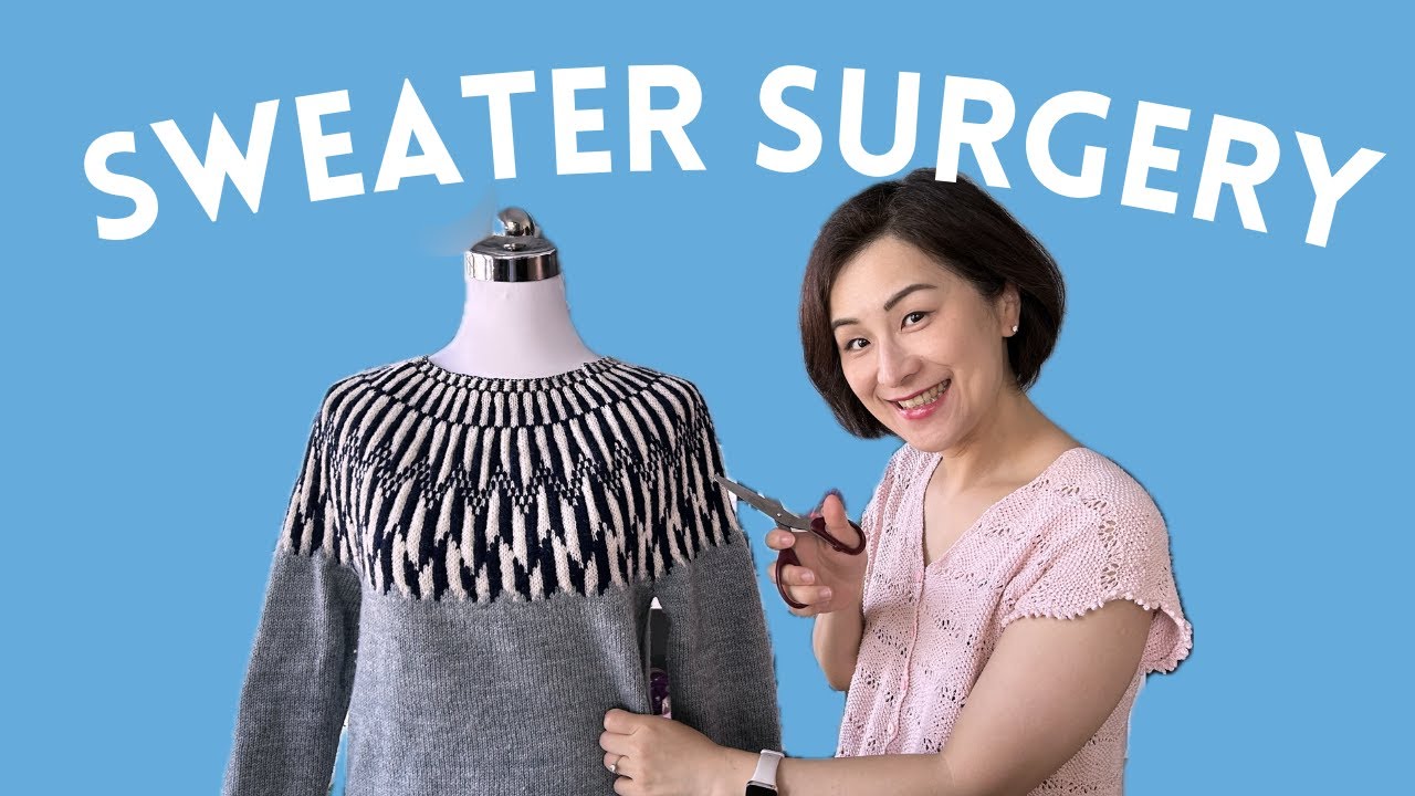I perform sweater surgery, turn a circular yoke into a raglan jumper with me | and 2 more FOs