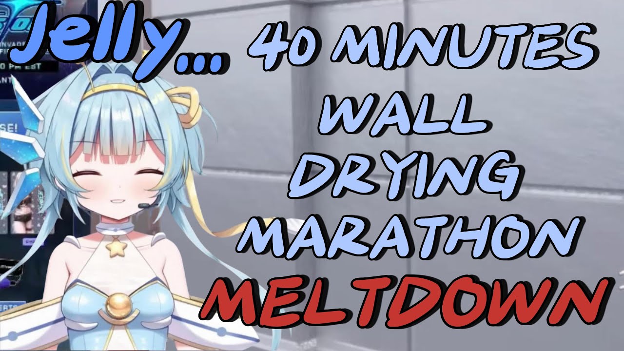 Jelly Meltdown - 40 Minutes Wall Drying!  | #phaseclips | #vtuberclips | #vtuberclip
