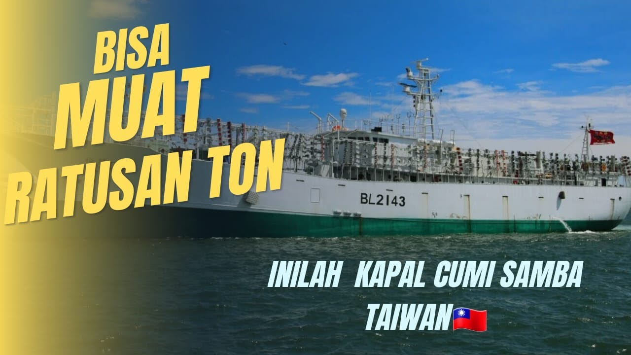 DIDESAIN UNTUK BERBULAN-BULAN DI TENGAH LAUT‼️INILAH KAPAL LG TAIWAN🇹🇼