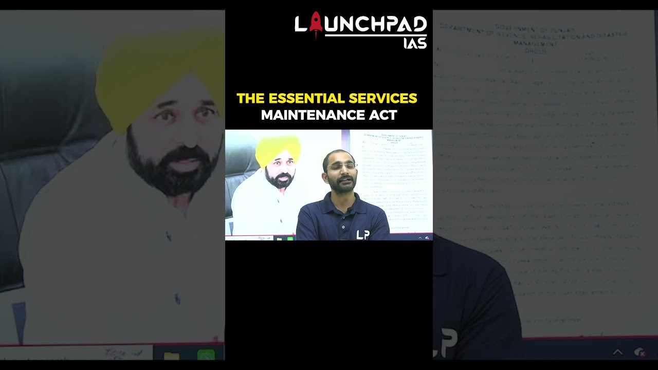 Essential Services Maintenance Act, Punjab Explained | UPSC-PCS Current Affairs