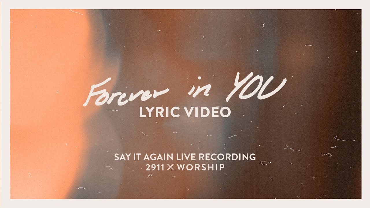 Forever in You - Lyric Video
