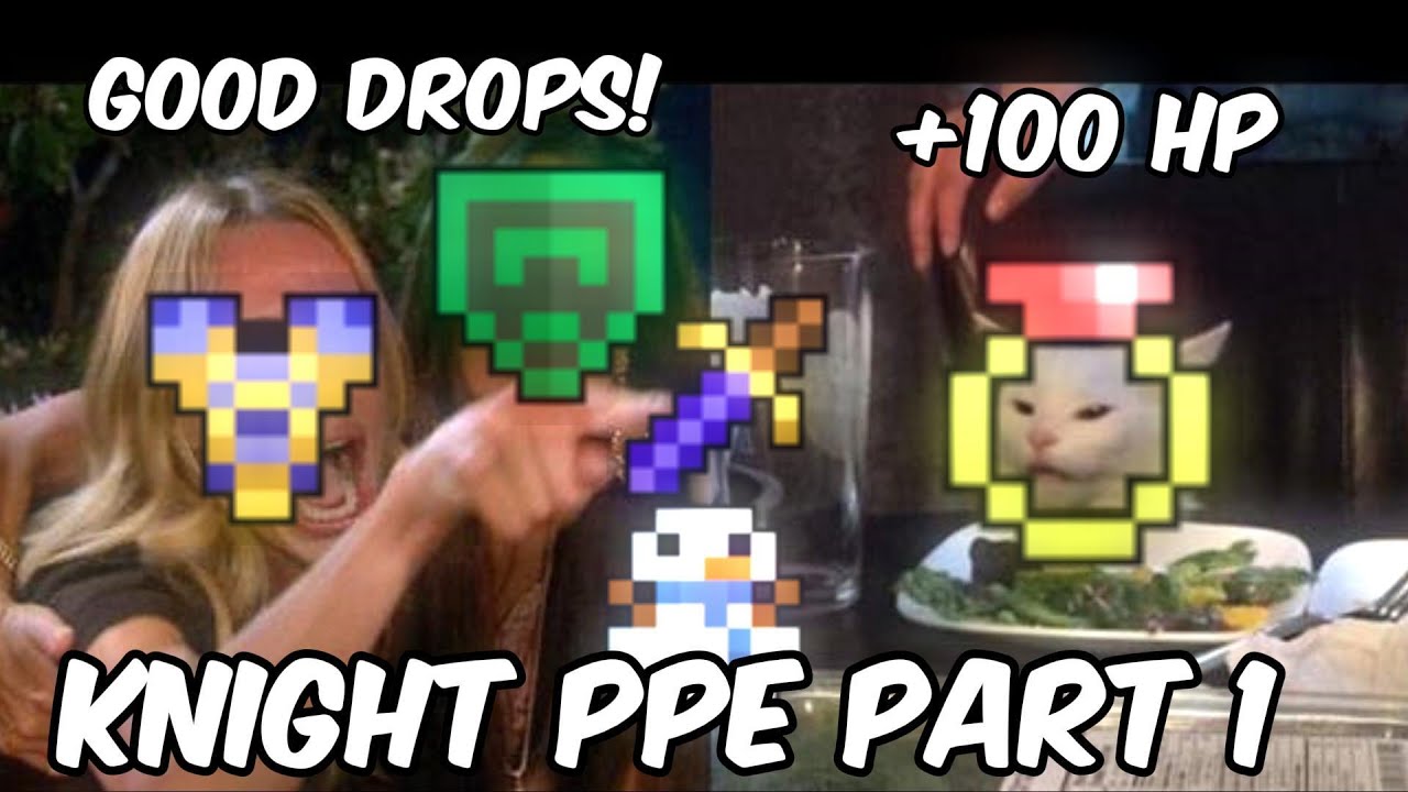 Knight PPE Part 1 - ROTMG