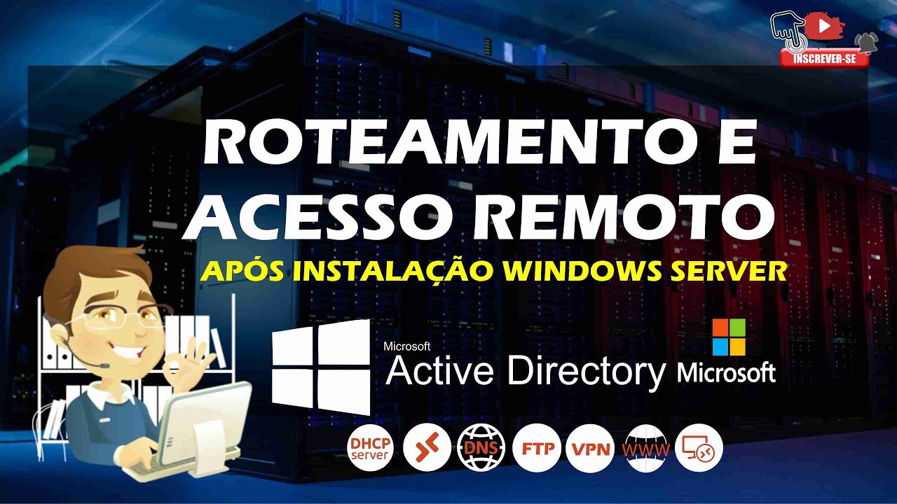 ROTEAMENTO E ACESSO REMOTO WINDOWS SERVER