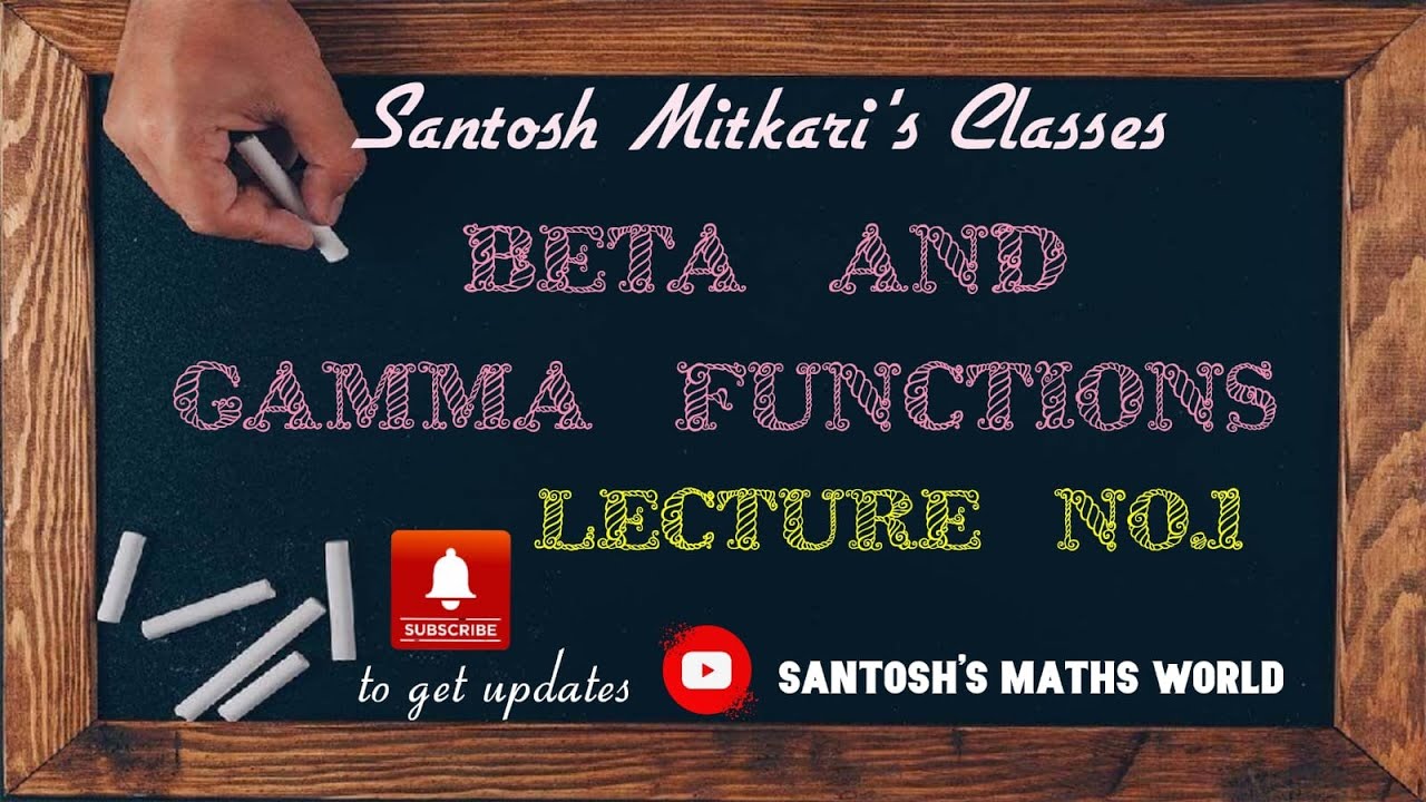 Lecture 1: Beta and Gamma Functions : Integral Calculus : Special Integrations: Part-I