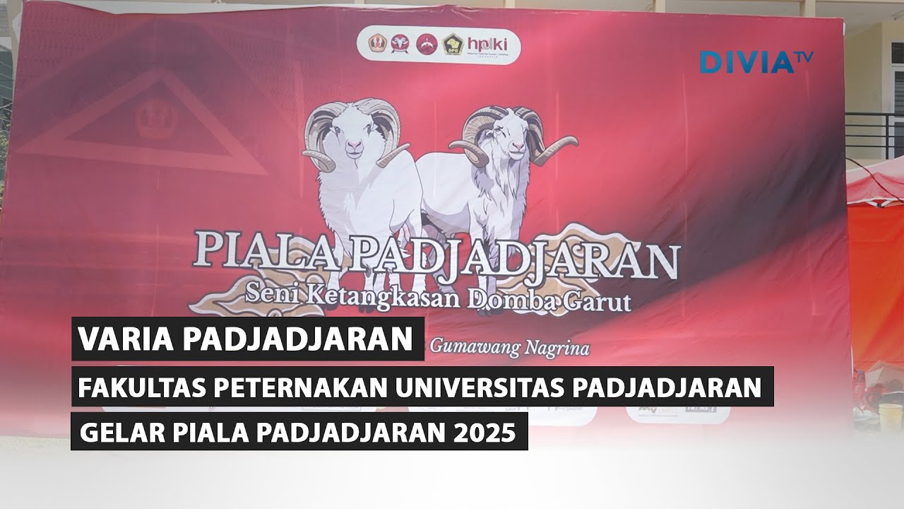 FAKULTAS PETERNAKAN UNIVERSITAS PADJADJARAN GELAR PIALA PADJADJARAN 2025