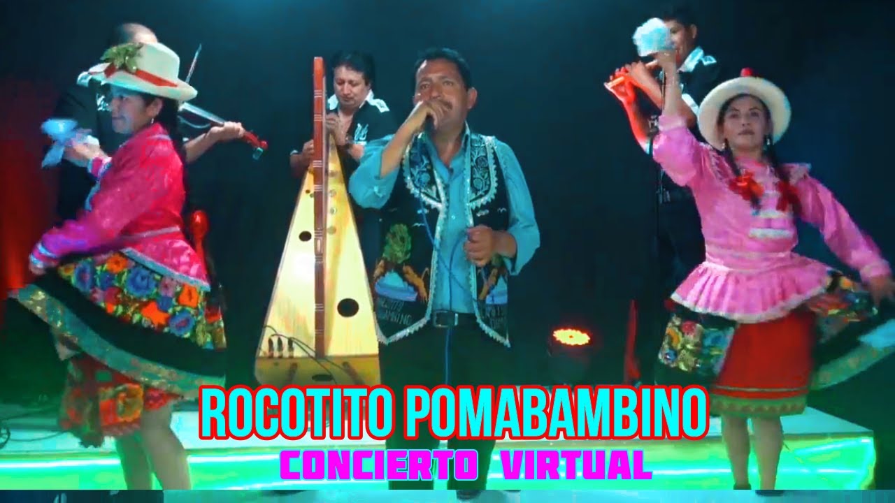ROCOTITO POMABAMBINO 2020/ CONCIERTO VIRTUAL CON LOS COMPADRES DEL CHIMAYCHI