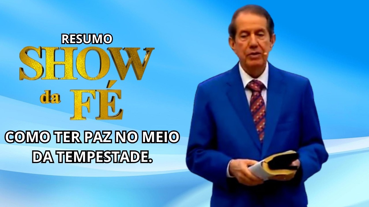 Show da Fé | O SEGREDO PARA VENCER O MEDO E A ANGÚSTIA QUE TE PERSEGUE. | RR SOARES