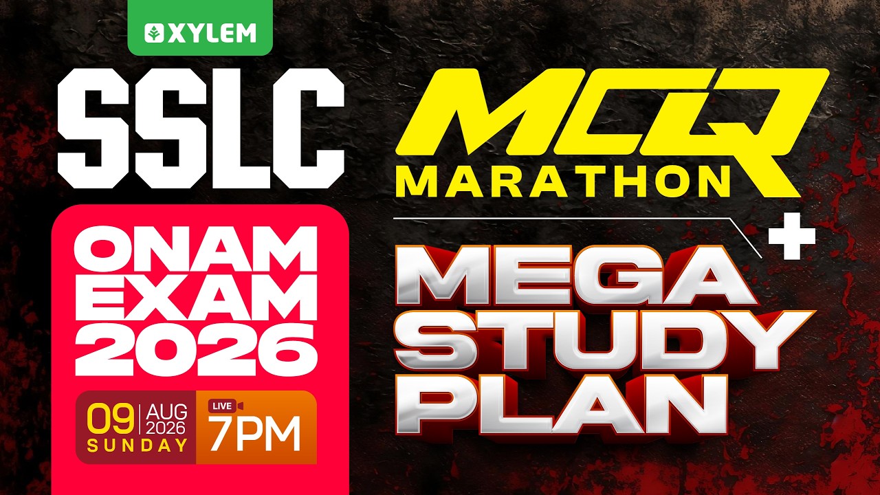 SSLC Onam Exam 2026 | MCQ Marathon + Mega Study Plan | Xylem SSLC