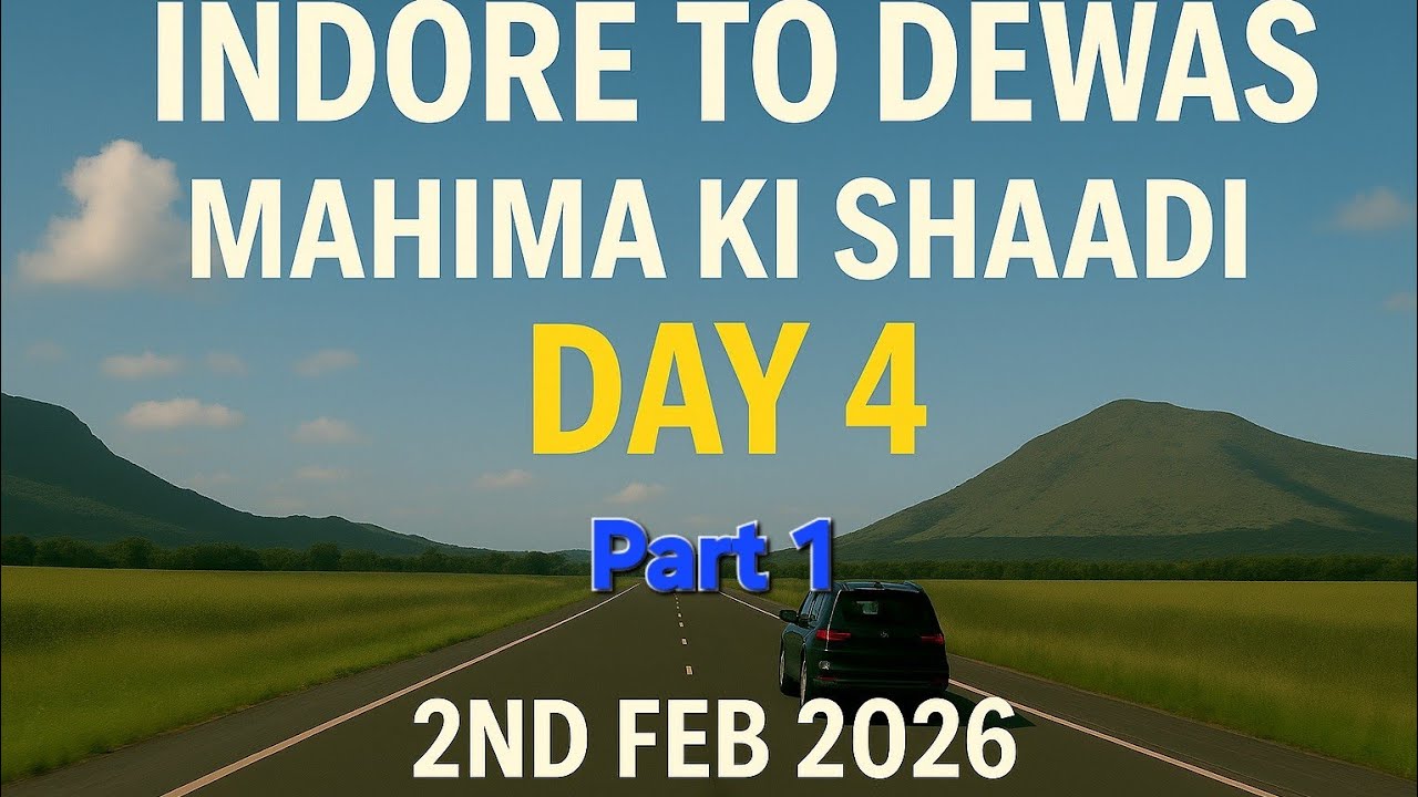 Day 4 Part 1 Indore to Dewas Mahima ki Shaadi #indore #familyvlog #dewas 