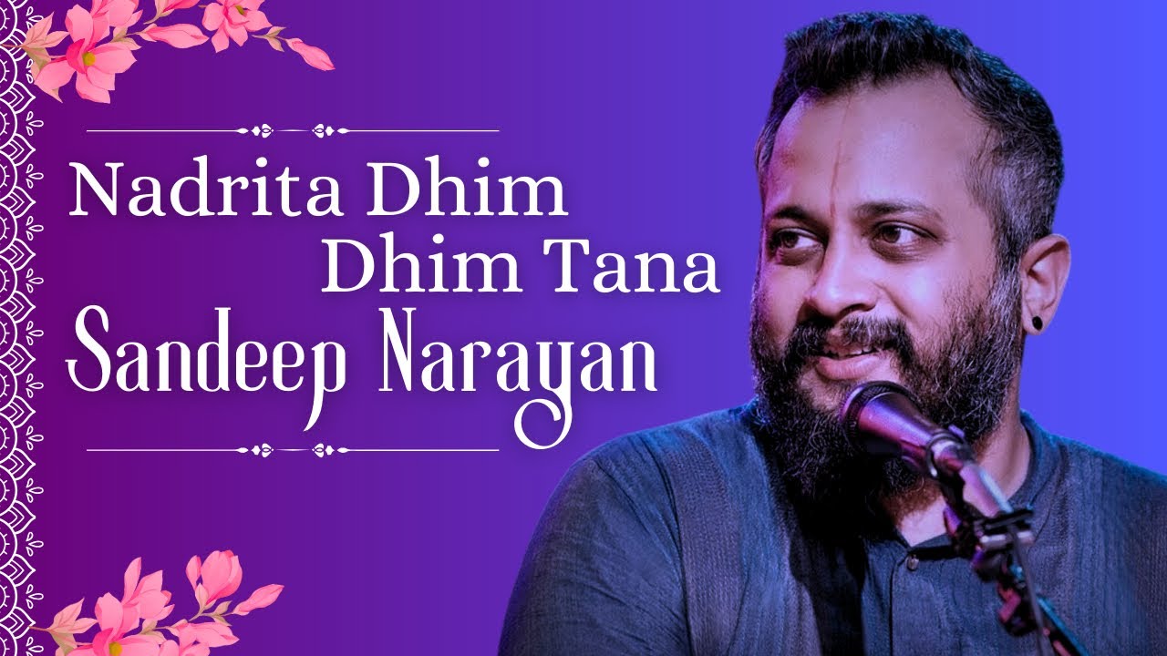 Sandeep Narayan | Nadrita Dhim | Hamsanandi Tillana | K.S.Krishnamurti