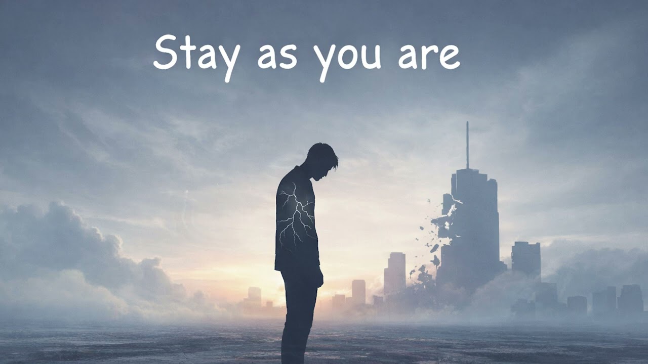 【心に刺さる曲】Stay as You Are｜そのままで生きていいと思えた夜に【楽曲】