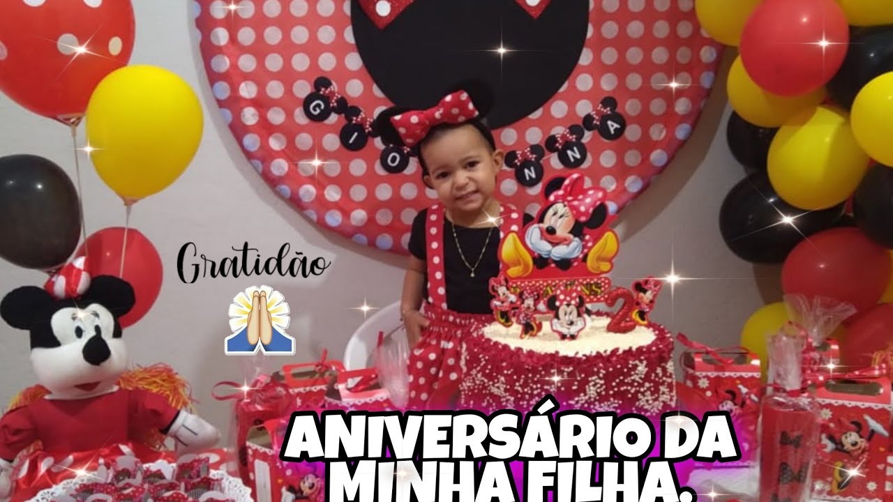 🎉ANIVERSÁRIO DA MINHA FILHA/ MINNIE/ DAYANNE SOUZA.