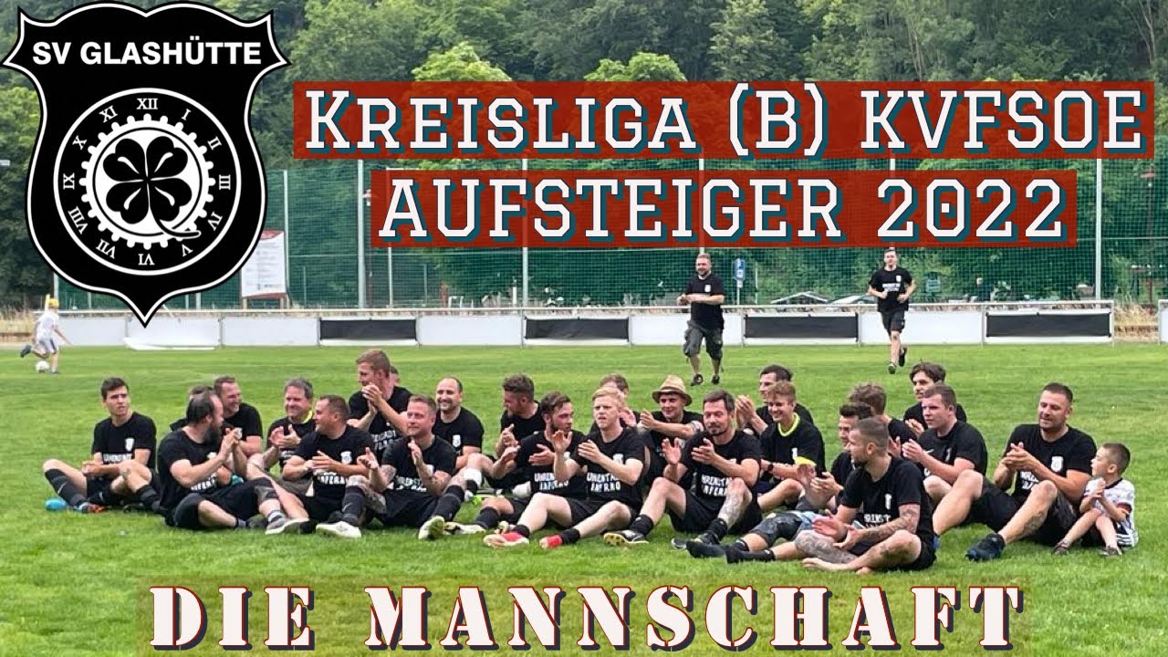 Aufsteiger-Legenden des SV Glashütte 🖤🤍 Saison 2021/2022 ⚽️ Mannschaftsvorstellung