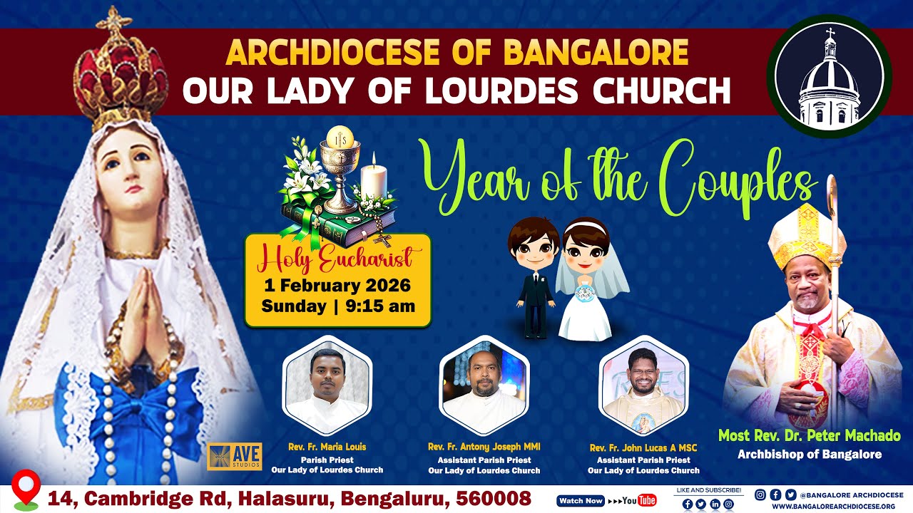 01.02.2026 | Year of the Couples, Archdiocese of Bangalore, Our Lady of Lourdes Church, Halasuru