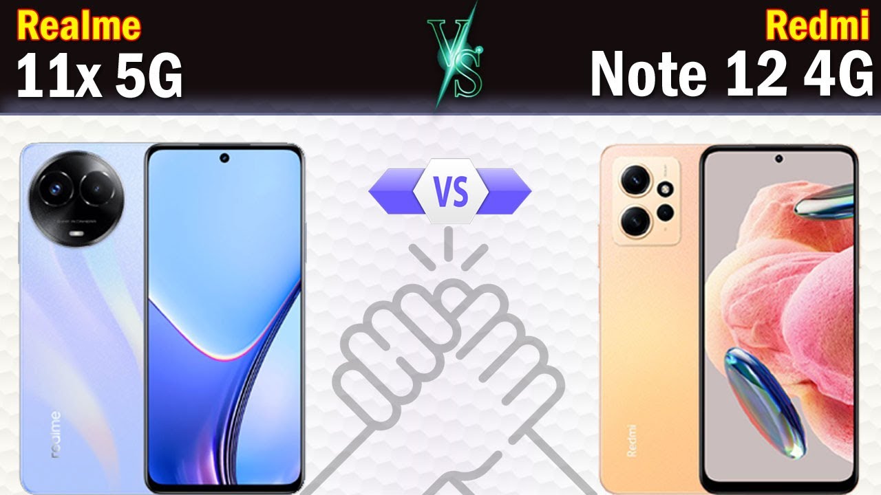 Realme 11x 5G vs Redmi Note 12 Full phone comparison