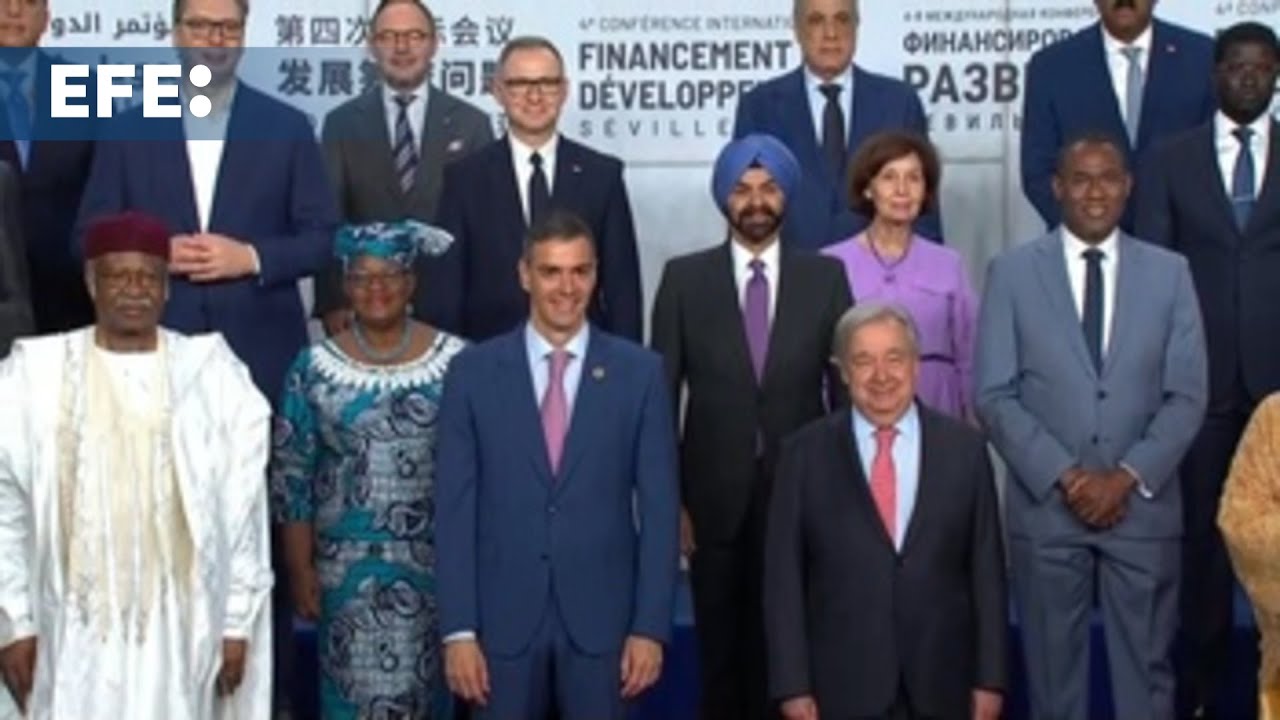 Unos 70 l&iacute;deres mundiales se re&uacute;nen en la cumbre de la ONU en Sevilla