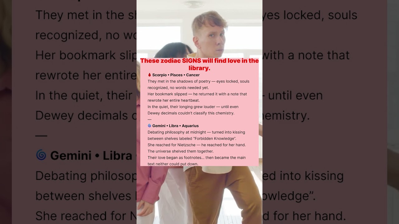 These zodiac SIGNS will find love in the library.