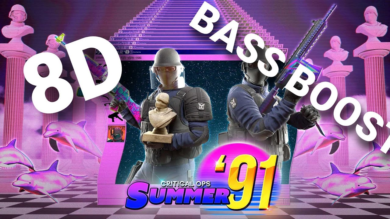 Critical Ops Summer 91 Season 6 Music| 8D BASS BOOST