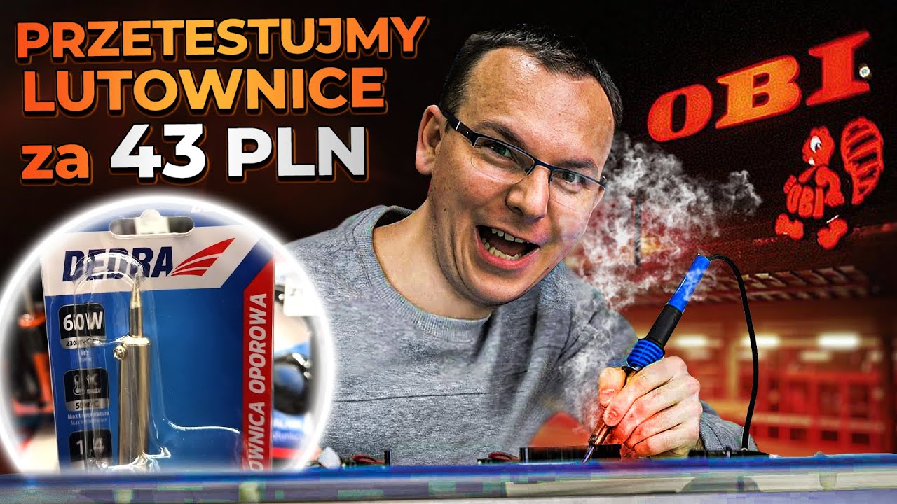 Lutownica z OBI za 43 PLN! Sprawdzam!