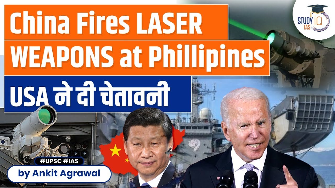 Philippines Protests China Laser Use Seen Provocative by US | UPSC
