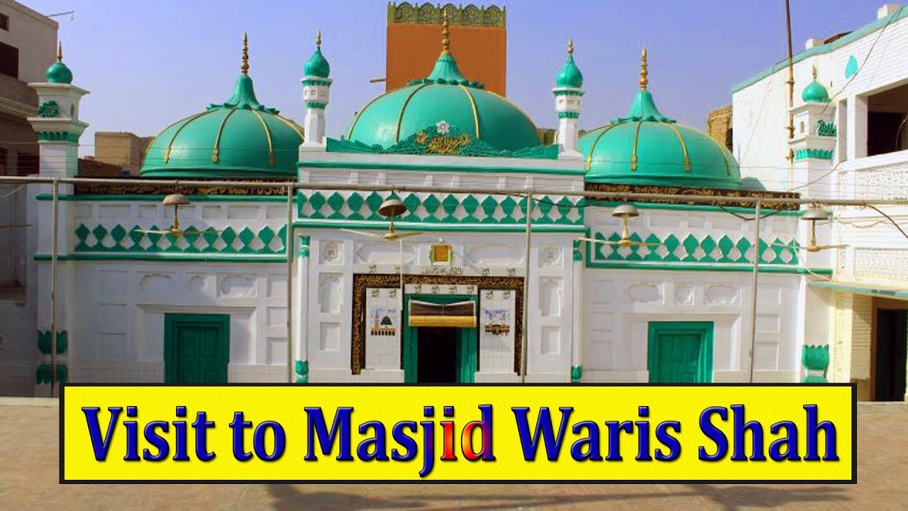 Visit to Masjid Waris Shah