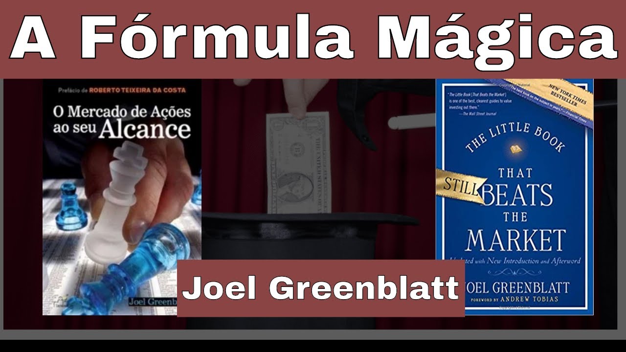 Resumo do livro - Fórmula Mágica - Joel Greenblatt