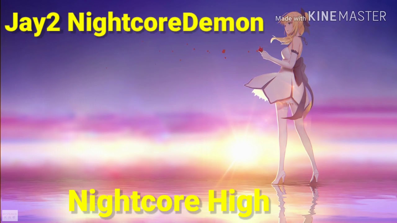 Nightcore High (Lighthouse Family)