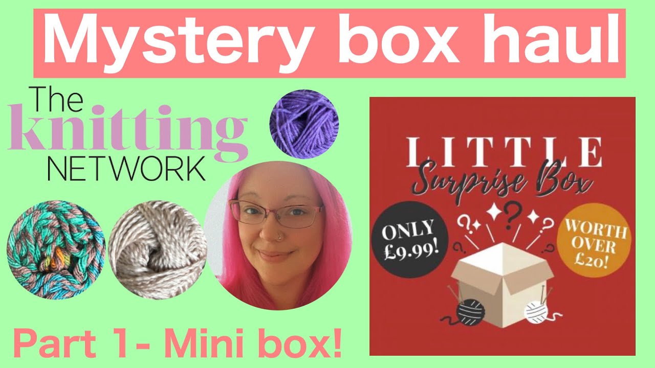 Knitting network mystery box - box 1 - mini box